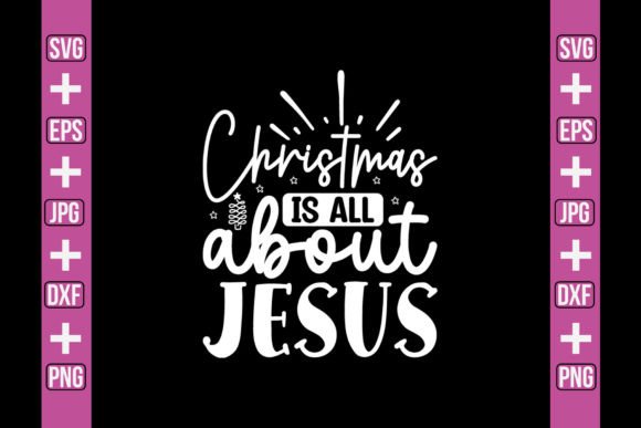 Christmas is All About Jesus SVG Craft