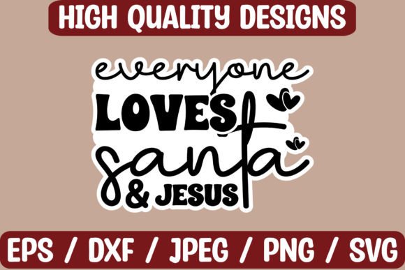 Everyone Loves Santa Jesus Stickers and Crafts