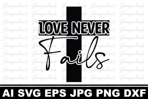 Love Never Fails, Christian Designs and Crafts